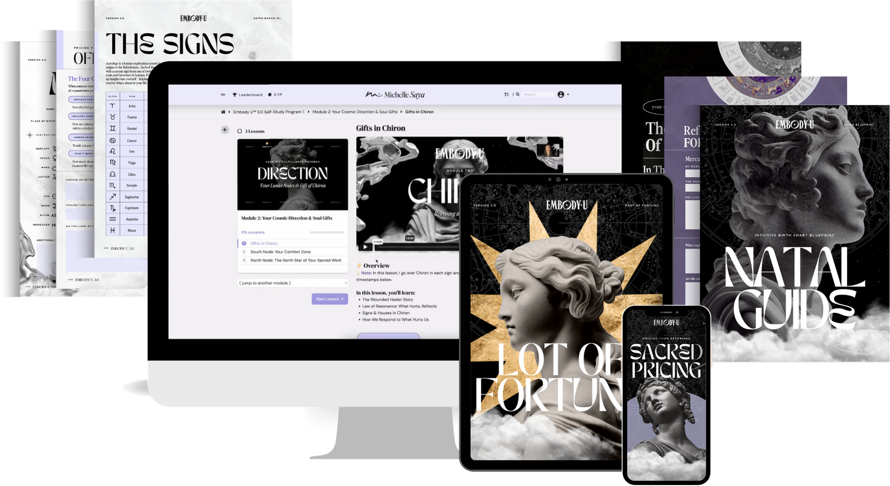 The Embody U course portal on desktop, tablet and phone, with the printed workbooks: The Signs, Lot of Fortune, Sacred Pricing and the Natal Guide